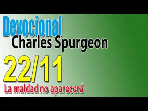 Devocional Charles Spurgeon 22/11 - La maldad no aparecerá