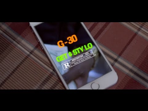 G-30 - Get $ Sty Lo (Official Video) Shot by @MotionPictureLarry