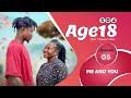 Age18 Series Season 4 Episode 05 Drama Series