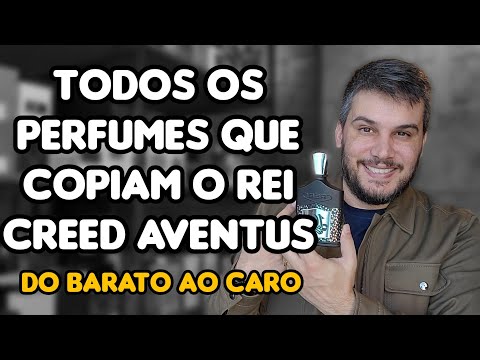 TRAGO TODOS OS PERFUMES QUE COPIAM CREED AVENTUS - DO BARATO AO CARO, ATÉ CHEGAR NO MELHOR DE TODOS!