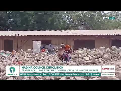 Madina Traders Demand Debris Clearance and New 24-Hour Market