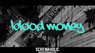 Blood Money - Hard Street Trap Instrumental *FREE* | Prod. by Screwaholic