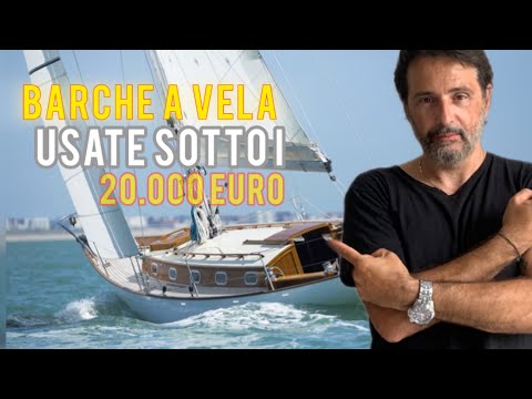 ⛵️ Le 5 Migliori Barche a Vela Sotto i 20.000€ 🌊 con Annunci Reali del Momento! 🔥 [Giugno 2025]