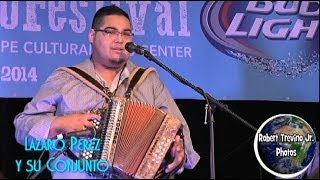 Lazaro Perez y su Conjunto at the Tejano Conjunto Festival 2014