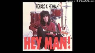 richard x. heyman - home again