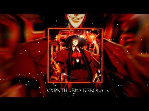 VXRNTH - ELA REBOLA