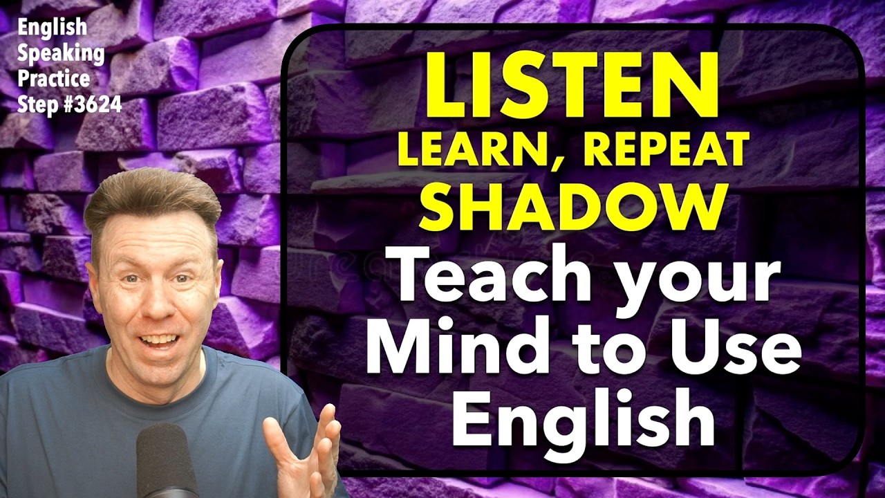 English LISTENING, Learn, Repeat & Shadow: English Speaking Practice
