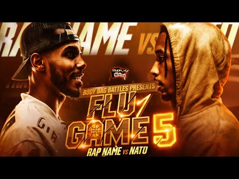 #FluGame5: Rap Name vs Nato × Presented By Body Bag Battles