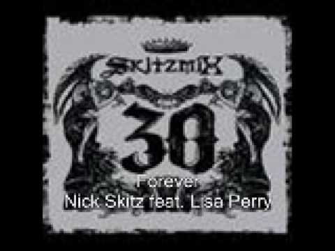 Forever - Nick Skitz feat. Lisa Perry