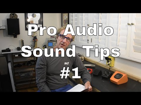 Pro Audio Sound Tips #1