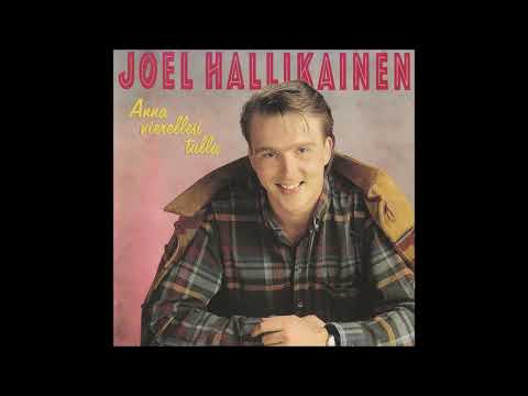 Joel Hallikainen - Anna Vierellesi Tulla