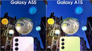 Samsung Galaxy A55 vs Samsung Galaxy A15 5G Camera Test