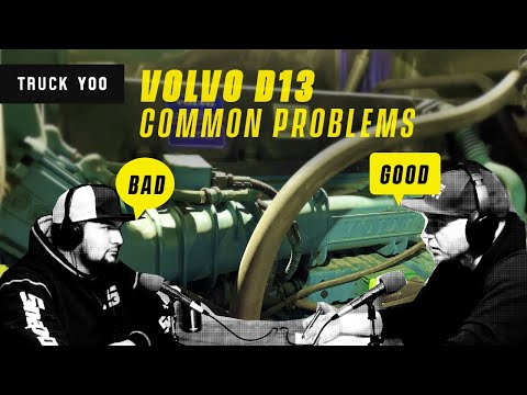 VOLVO D13 COMMON PROBLEMS. WATCH BEFORE YOU BUY.