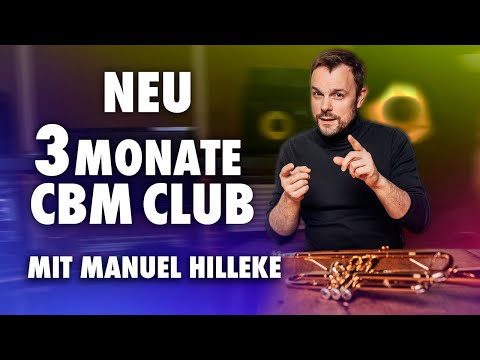 NEU! - 3 Monate CBM Club mit Manuel Hilleke