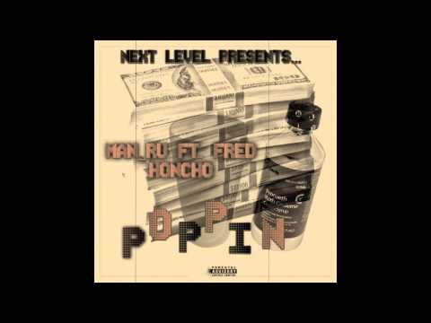 Man_Ru (Feat. Fred Honcho) - poppin