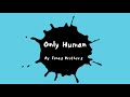 Only Human ~ Jonas Brothers (SLOWED) Only Human ~ Jonas Brothers (SLOWED)
