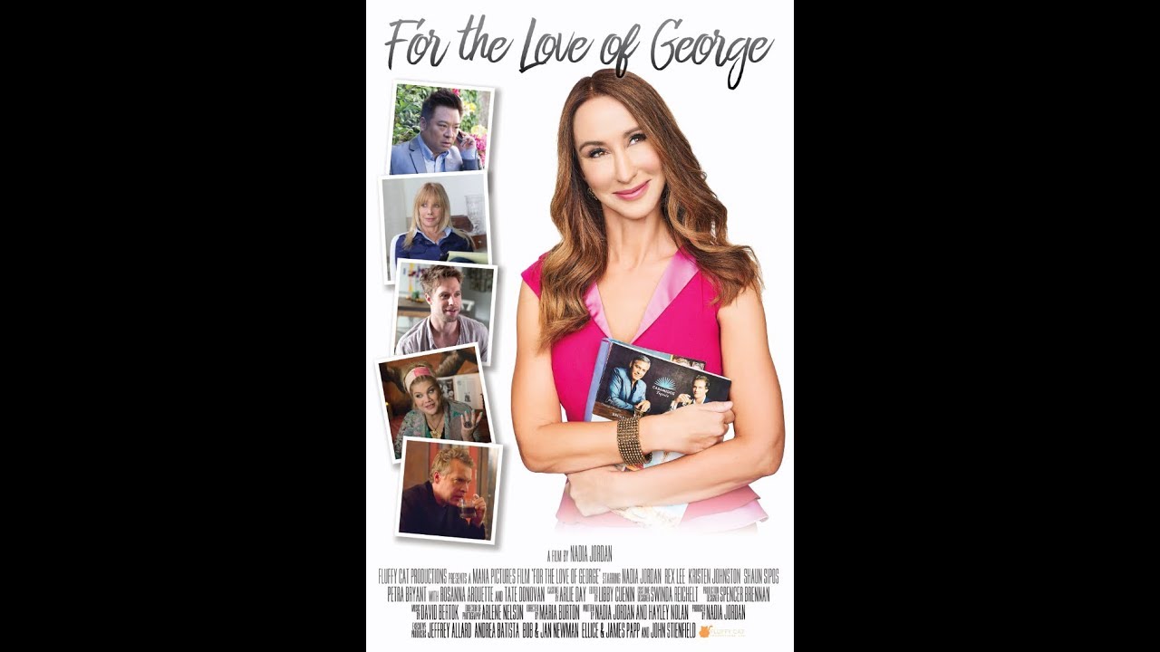 FOR THE LOVE OF GEORGE Official Trailer # 1 (2018) Nadia Jordan, Rex Lee, Rosanna Arquette Movie HD