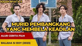 Download lagu MURID BARU INI MENCARI JATI DIRINYA | ALUR CERITA FILM BALADA SI ROY mp3