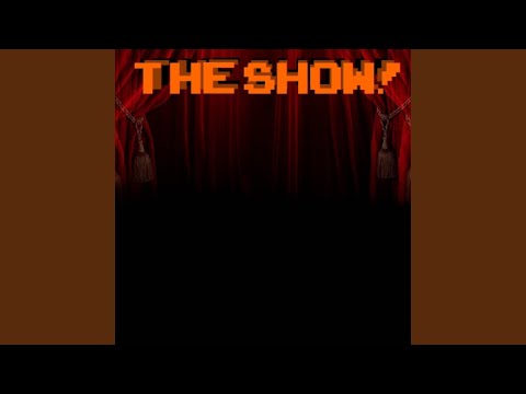 The Show