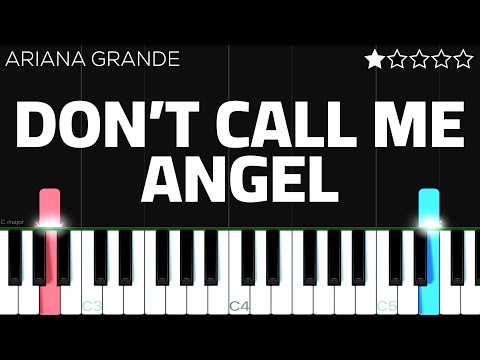 Don't Call Me Angel - Ariana Grande