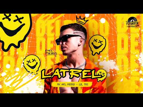 06 - Latrel - MC Del Piero & Lil Tec (The Prince Of Mega)
