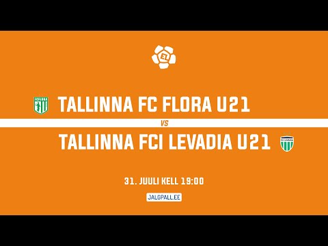 Tallinna FC Flora U21 - Tallinna FCI Levadia U21