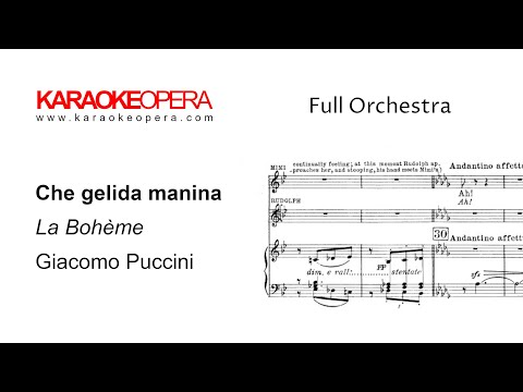 Karaoke Opera: Che Gelida Manina -  La Boheme (Puccini) Orchestra only with score