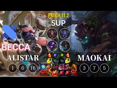 DRX Becca Alistar vs Maokai Sup - KR Patch 11.2