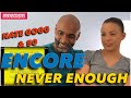 Eminem - ENCORE - Never Enough (feat. 50 Cent & Nate Dogg)(Reaction)(Review)