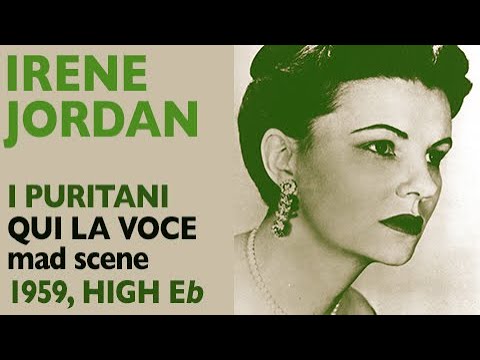 Irene Jordan - Bellini: I PURITANI, Qui la voce & Vien diletto, 1959 live, High E-flat