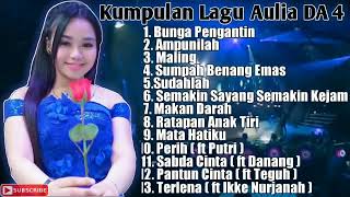 Download lagu Kumpulan Lagu Aulia DA 4 Part 2 mp3 Download lagu Kumpulan Lagu Aulia DA 4 Part 2 mp3