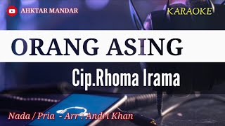 Download lagu ORANG ASING KARAOKE DANGDUT NADA PRIA SLOW - VERSI ANDRI KHAN mp3