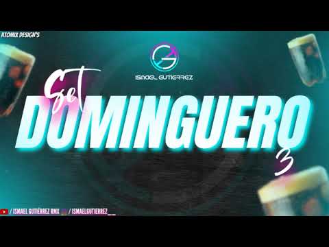 SET DOMINGUERO #3💣 - Dj Ismael Gutierrez 🎵 ( ENGANCHADO MIX 🤪