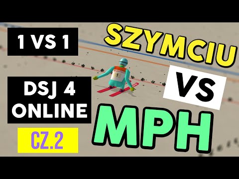 SZYMCIU vs MPH w DSJ ONLINE (1 vs 1) / cz.2