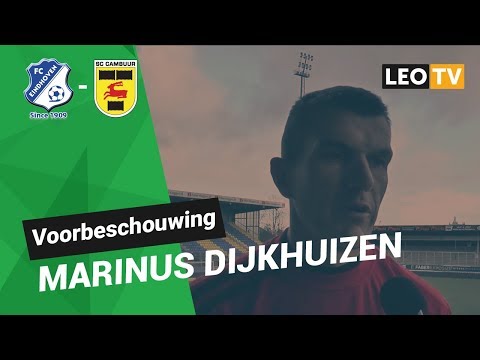 Voorbeschouwing Marinus Dijkhuizen FC Eindhoven - SC Cambuur
