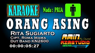 Download lagu ORANG ASING || Rita Sugiarto || KARAOKE NADA PRIA mp3