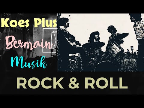 Koes Plus Grup Band Multi Talent,,, Ternyata Piawai Juga Memainkan ROCK 'N ROLL...