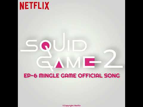 MINGLE GAME (merry go the ground) | OFFICIAL AUDIO (from Squid Game 2) Clean