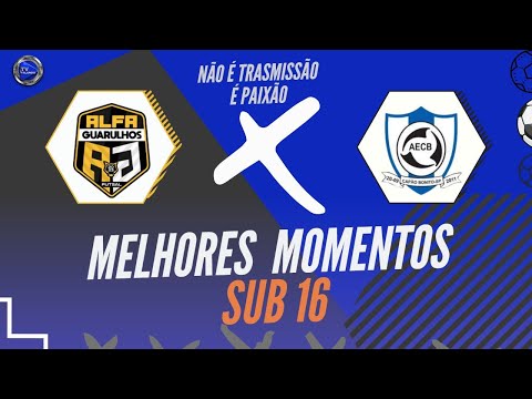 ALFA GUARULHOS X CAPÃO BONITO - MELHORES MOMENTOS - SUB 16 - CAMPEONATO METROPOLITANO A2- TV FALANDO