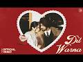Dil Warna Nirvair Pannu Official Video Verse Navkiran Bhatthal Bhindder Burj Juke Dock
