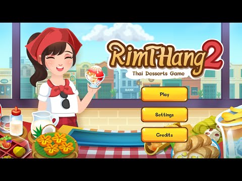 RimTHang 2 - Thai Dessert Game