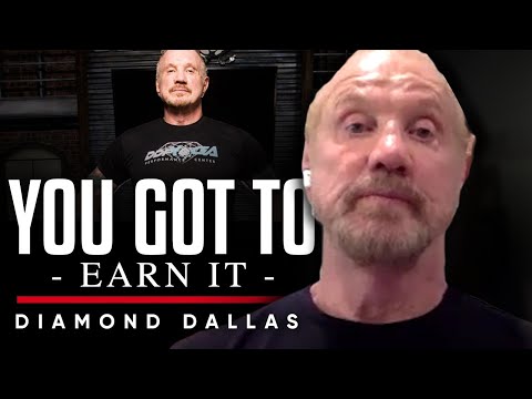 EARN IT: レスリングから得たものは、自分を信じなければならないということ - ダイヤモンド・ダラス・ページ (EARN IT: What I Gained From Wrestling Was That You Have To Believe In Yourself - Diamond Dallas Page)