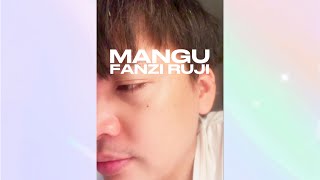 Download lagu Mangu - Fanzi Ruji (Cover) mp3