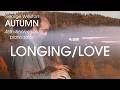 George Winston - Longing/Love (Music Video)