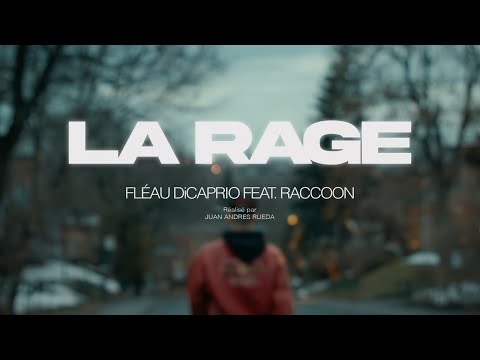 Fléau Dicaprio X Raccoon - La rage (Clip Officiel)