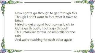 Christine Dente - Gotta Go Through Lyrics