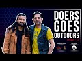 YOUTUBER AND MUCH MORE || SISAN BANIYA EP 12 || DOERS GOES OUTDOORS || AMAN PRATAP ADHIKARY