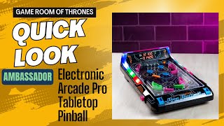 Quick Look - Ambassador Electronic Arcade Pro Tabletop Pinball Review and Demonstration