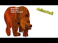 Brown Bear, Brown Bear, What Do You See - Animated Children's Book