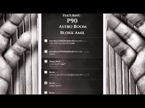 P90 The Rapper -  Callin' My Phone Feat Boom on Da Track & Blokk Amil